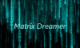 MatrixDreamer's Avatar